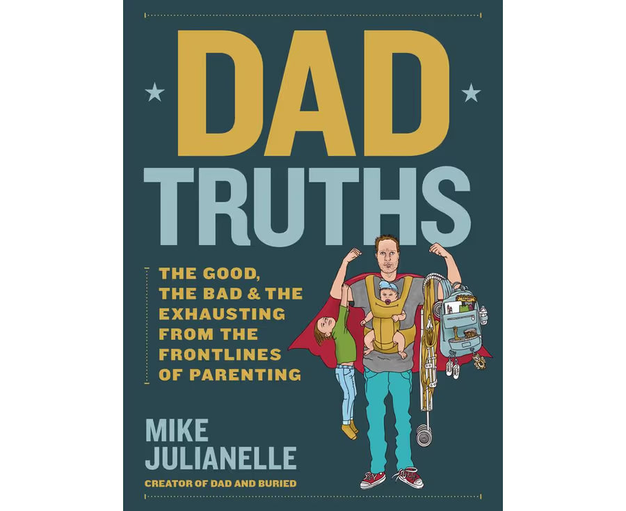 Dad Truths