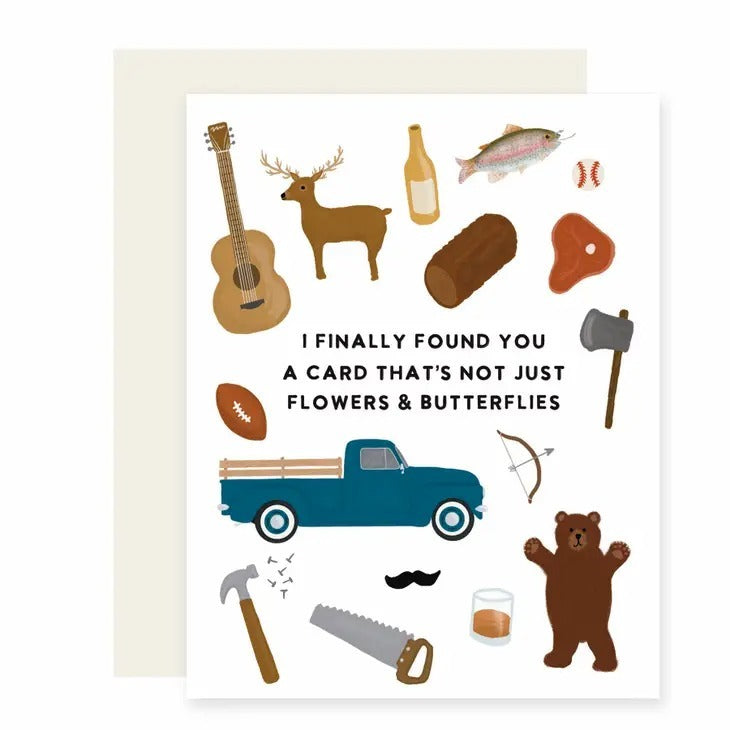 Not Flowers & Butterflies Card