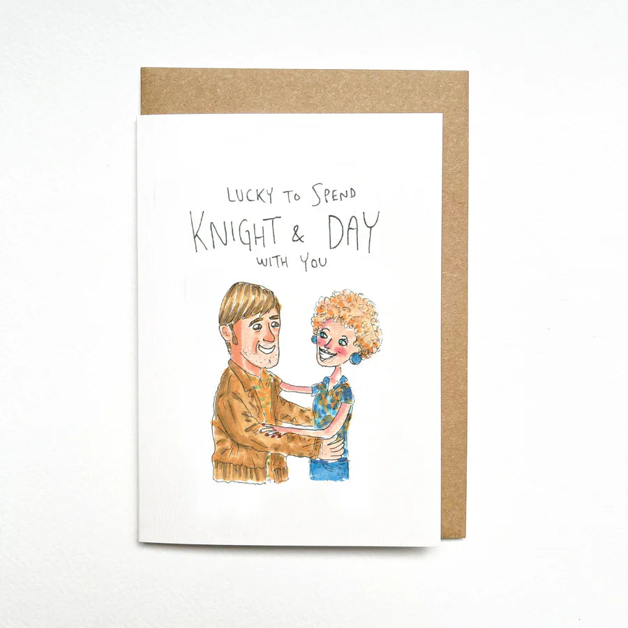 Lucky To Spend Knight & Day With You Card