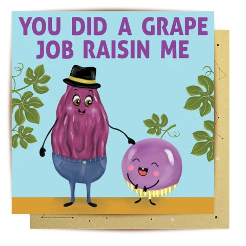 You Did A Grape Job
