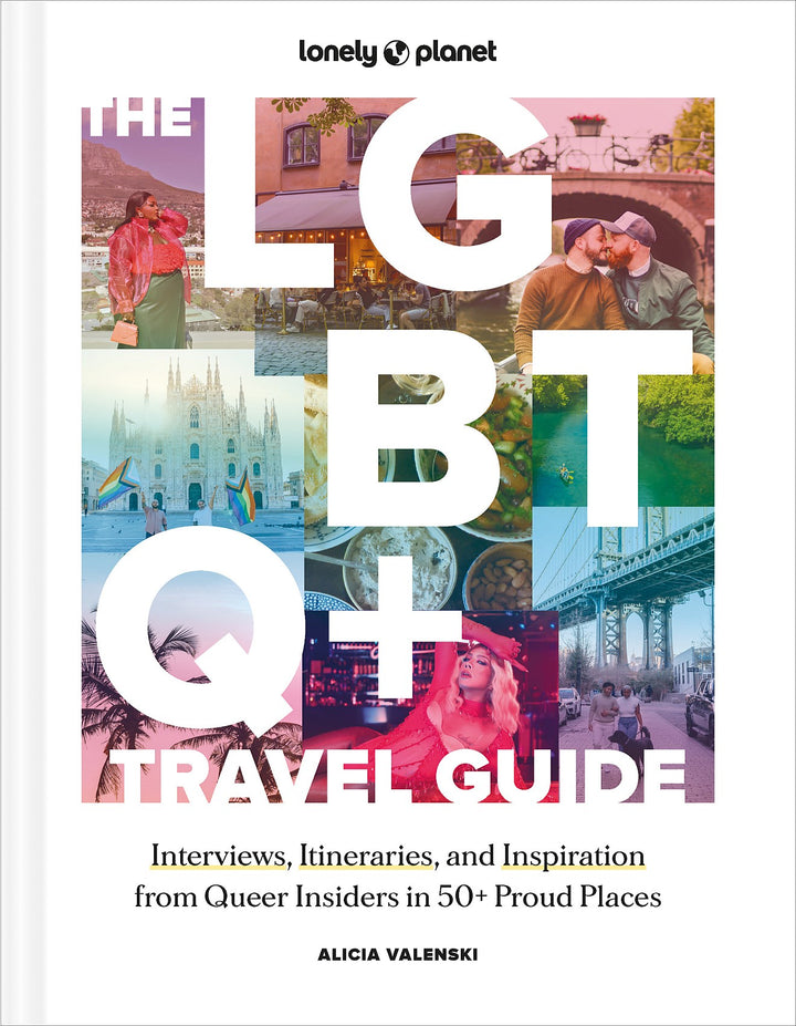 The Essential Lgbtqi+ Travel Companion